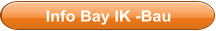 Info Bay IK -Bau